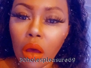30holespleasure69