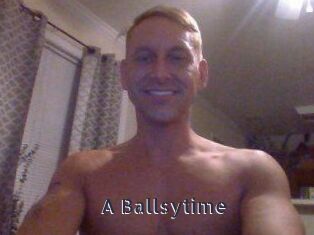 A_Ballsytime