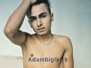 AdamBigCock