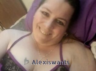 Alexiswants