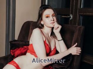 AliceMirror