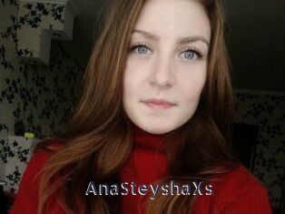 AnaSteyshaXs webcam livesex