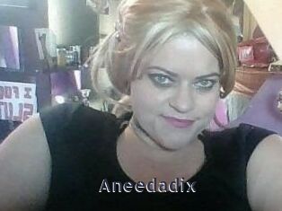 Aneedadix