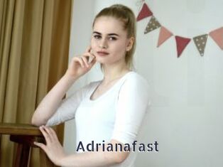 Adrianafast