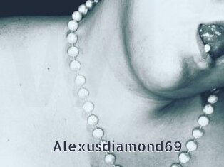 Alexusdiamond69
