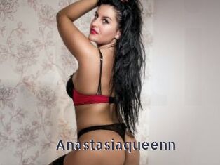 Anastasiaqueenn