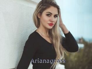 Arianagrass