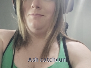 Ash_catchcum