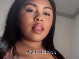 ayacoladax webcam livesex
