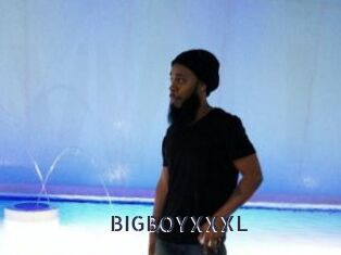 BIGBOYXXXL
