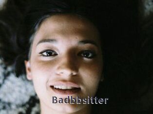 Badbbsitter