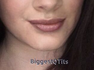 BiggestQTits webcam livesex