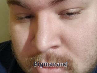 Bigmanand