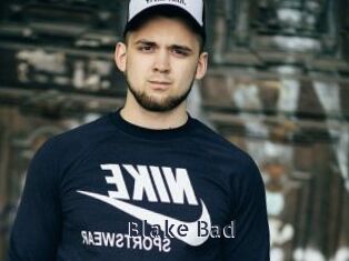 Blake_Bad