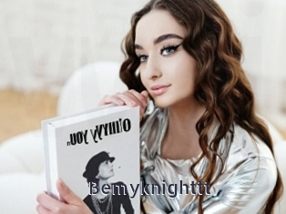 Bemyknighttt