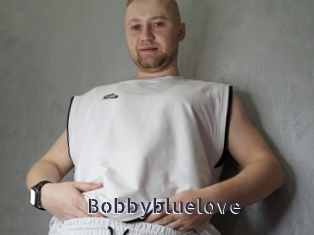 Bobbybluelove