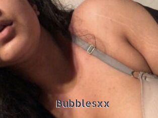Bubblesxx