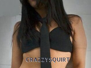 CRAZZYSQUIRT