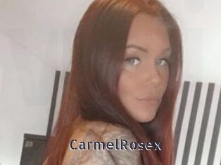 CarmelRosex