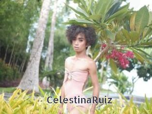 CelestinaRuiz webcam livesex