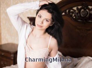 CharmingMilana webcam livesex
