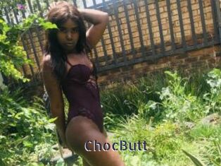 ChocButt