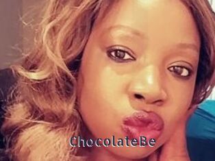 ChocolateBe