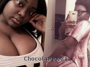 Chocolateeezzz