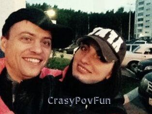 CrasyPovFun
