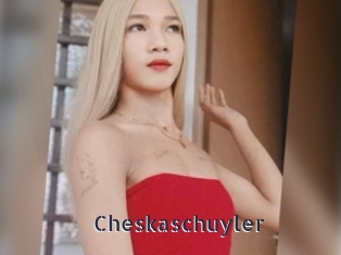 Cheskaschuyler