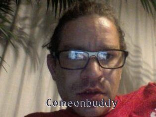 Comeonbuddy