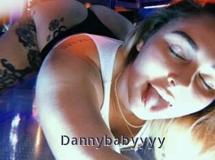 Dannybabyyyy