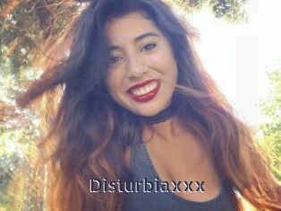 Disturbiaxxx