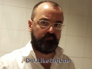 DoULikeBigOne