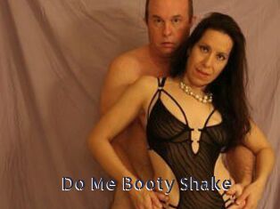 Do_Me_Booty_Shake