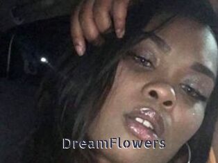 DreamFlowers