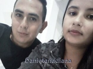 Danielanddiana