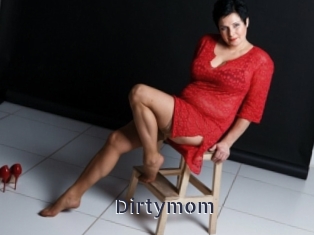 Dirtymom