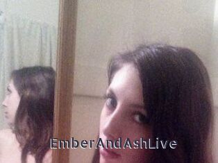EmberAndAshLive