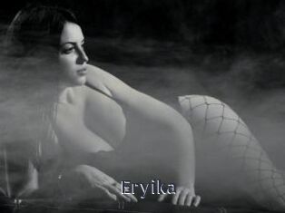 Eryika