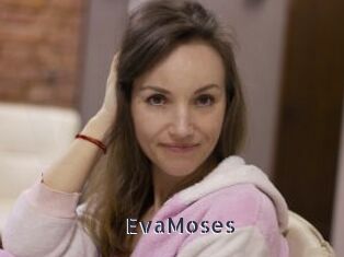 EvaMoses
