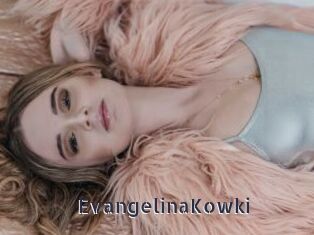 EvangelinaKowki webcam livesex