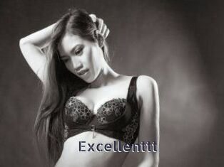 Excellenttt