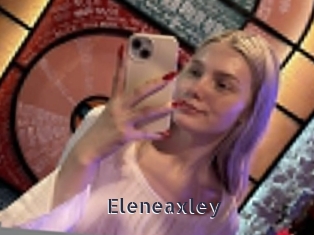 eleneaxley webcam livesex