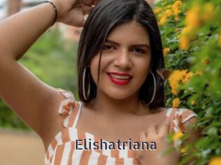 Elishatriana