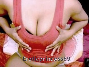 Eroticprincess69