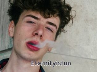 Eternityisfun