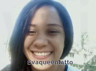 Evaqueentatto