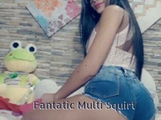 Fantatic_Multi_Squirt