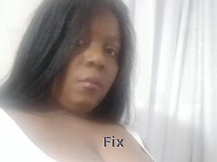 Fix
